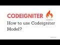 Codeigniter Model tutorial for beginners