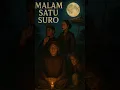 Malam 1 Suro jatuh pada:Jumat, 27 Juni 2025Maka Malam Satu Suro adalah Kamis malam, 26 Juni 2025.