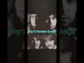 Lagu Top 5 Beatles Songs #shorts #music #thebeatles #rock