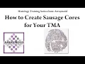 How to Make A Sausage Core For Tissue Microarrays