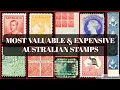 Most Valuable Expensive Australian Stamps