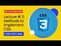 Lecture 2 CSS Implementation methods In Code With HMA