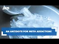 Download Lagu An antidote for meth addiction? Doctors say it's quite possible.