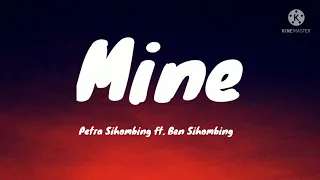 Download Mine_Petra Sihombing ft. Ben Sihombing (lyrics) MP3