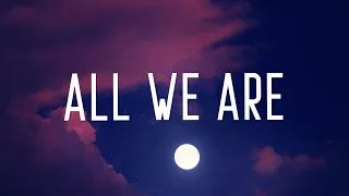 Richello All We Are Lyrics 