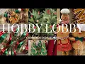 HOBBY LOBBY 2026 CHRISTMAS DECOR CHRISTMAS 2026 DECOR HOBBY LOBBY 2026 SHOP WITH ME