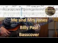 Download Lagu Billy Paul Me and Mrs Jones. Bass Cover Tabs Score Notation Chords Transcription