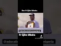 Download Lagu Fr. Ejike Mbaka supports Boolu Ogbe