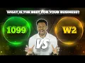 1099 vs W2 How Should You Pay Your Employees