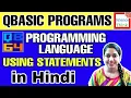 QBASIC Programs in Hindi for Beginners Computer Programming Language - Qbasic Statements