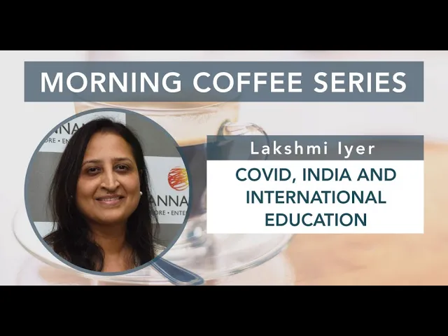 S2E3 COVID, India and International Education