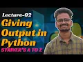 L02 Giving Output in Python Striver s A to Z Sheet using Python Saurabh Mishra