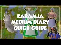 Karamja Medium Diary Quick Guide - Old School