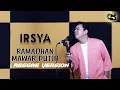 Download Lagu RAMADHAN MAWAR PUTIH - IRSYA (REGGAE VERSION)