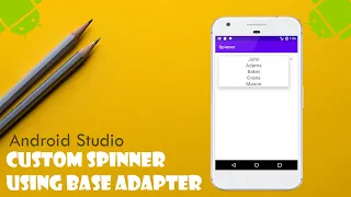 Custom Spinner Using Base Adapter Android Studio 2021