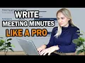 How to write meeting minutes LIKE A PRO With meeting minutes example