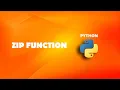 Zip function in Python Python Tutorials For Beginners In Hindi