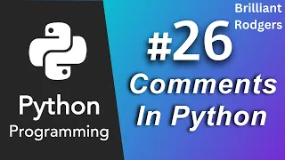 Mastering Python Comments A Comprehensive Guide