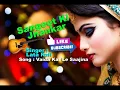 Download Lagu Waida Kar Le Saajina New JHANKAR Music