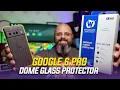 Protect Google Pixel 6 Pixel 6 Pro Best Glass Protector Whitestone Dome Glass