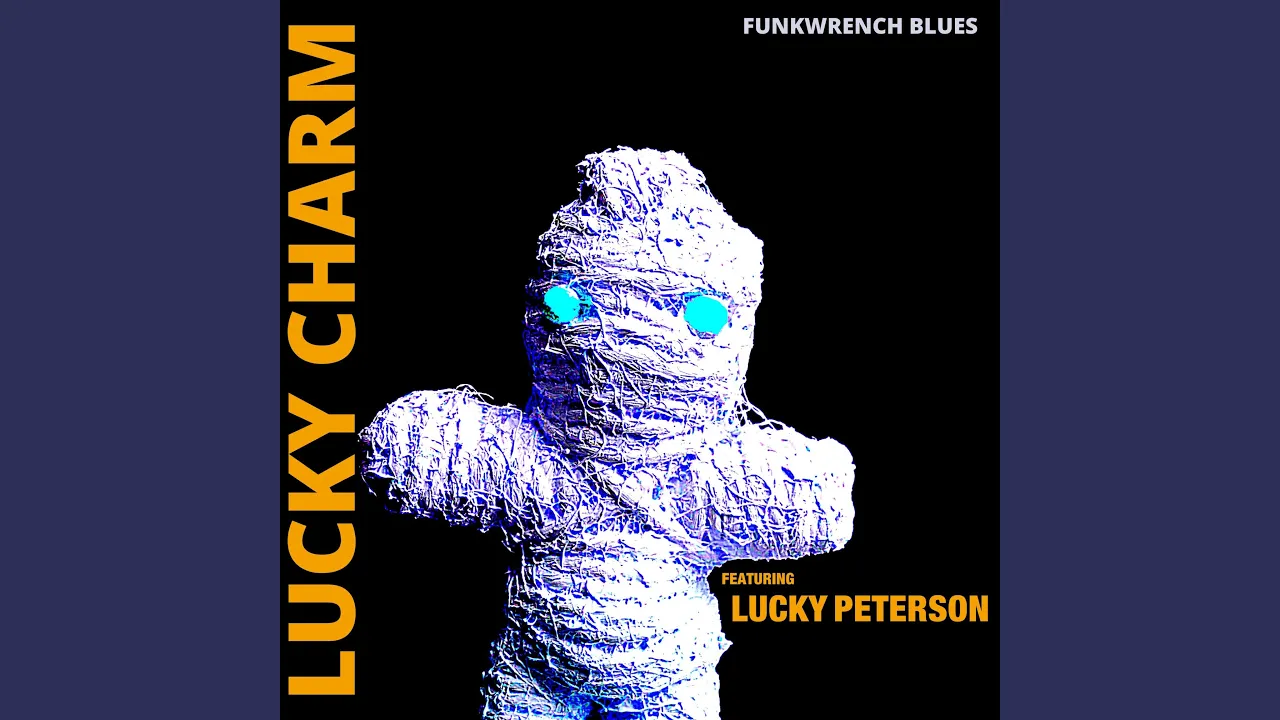 Lucky Charm (feat. Lucky Peterson)
