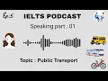 Download Lagu IELTS PODCAST || Speaking part - 1: \