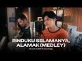 Rinduku Selamanya, Alamak (Medley) - Rizwan Fadilah ft Dewangga