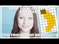 How To Read Alpha Patterns Friendship Bracelets