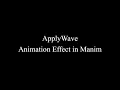 Manim Example ApplyWave Animation Effect
