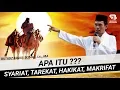 Lagu Apa itu SYARIAT, TAREKAT, HAKIKAT, dan MAKRIFAT - Ustadz Abdul Somad, Lc., MA.