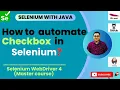 Session 22 Master Selenium - Java How to handle Checkbox in Selenium