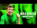 Download Lagu Nadson o Ferinha - Não digita