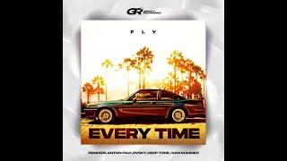 Download Fly - Every Time (Anton Pavlovsky Remix) MP3