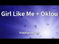 Lagu PinkPantheress - Girl Like Me + Oklou (Lyrics)