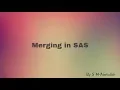 Merging in SAS