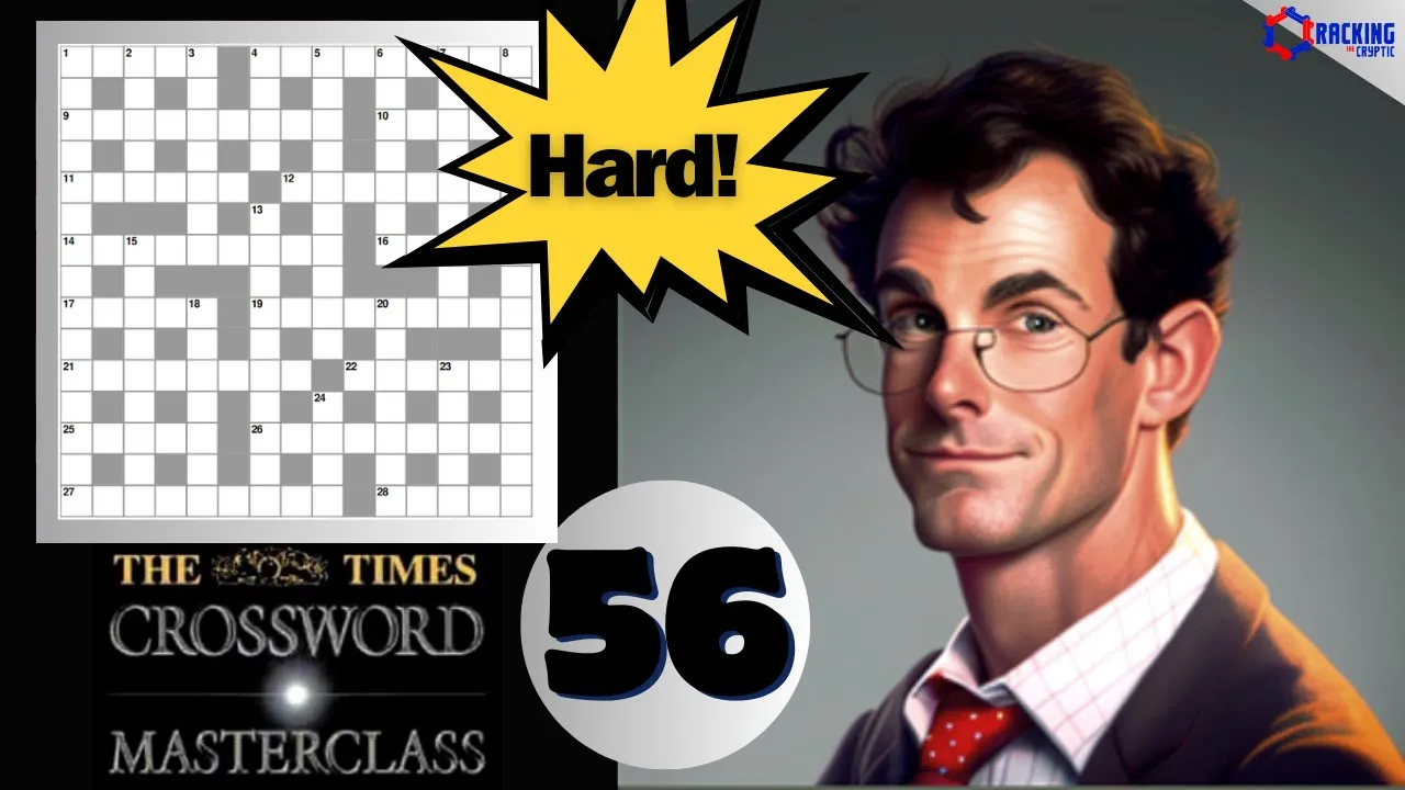The Times Crossword Friday Masterclass: Episode 56