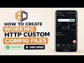 How to Create a Working HTTP Custom Config File New Update Fast Secure Setup