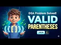 LeetCode 20 Valid Parentheses Amazon Google DSA Stack Series AlgoXploration
