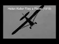 Helen Keller Flies a Plane 1919