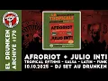 Download Lagu Afroriot \u0026 Julio Inti - Tropical, Latin \u0026 Funk - DJ Set au Drunken (10/10/2025)