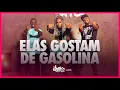 Lagu Elas Gostam de Gasolina - Anderson \u0026 o Vei da Pisadinha | FitDance (Coreografia) | Dance Video