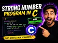 Strong Number Program in C Easy Trick Code Explained