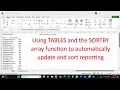 Using TABLES and the SORTBY function to automatically sort reporting