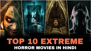 top 10 best horror movies in hindi extreme horror movies underrated horror movies 2025 