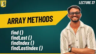 find findIndex findLast findLastIndex Array methods in JavaScript