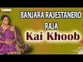 Download Lagu Banjara Rajestanero Raja   Banjara Evergreen Folk Songs   Kai Khoob Surat   Banjara Folk Songs