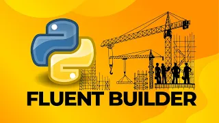 Fluent Builder in Python Building Objects with Elegance