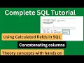 calculated fields in SQL query How to do calculation in SQL Theory with Hands on