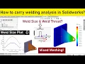 How to carry welding analysis with solidworks