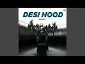 Download Lagu Desi Hood